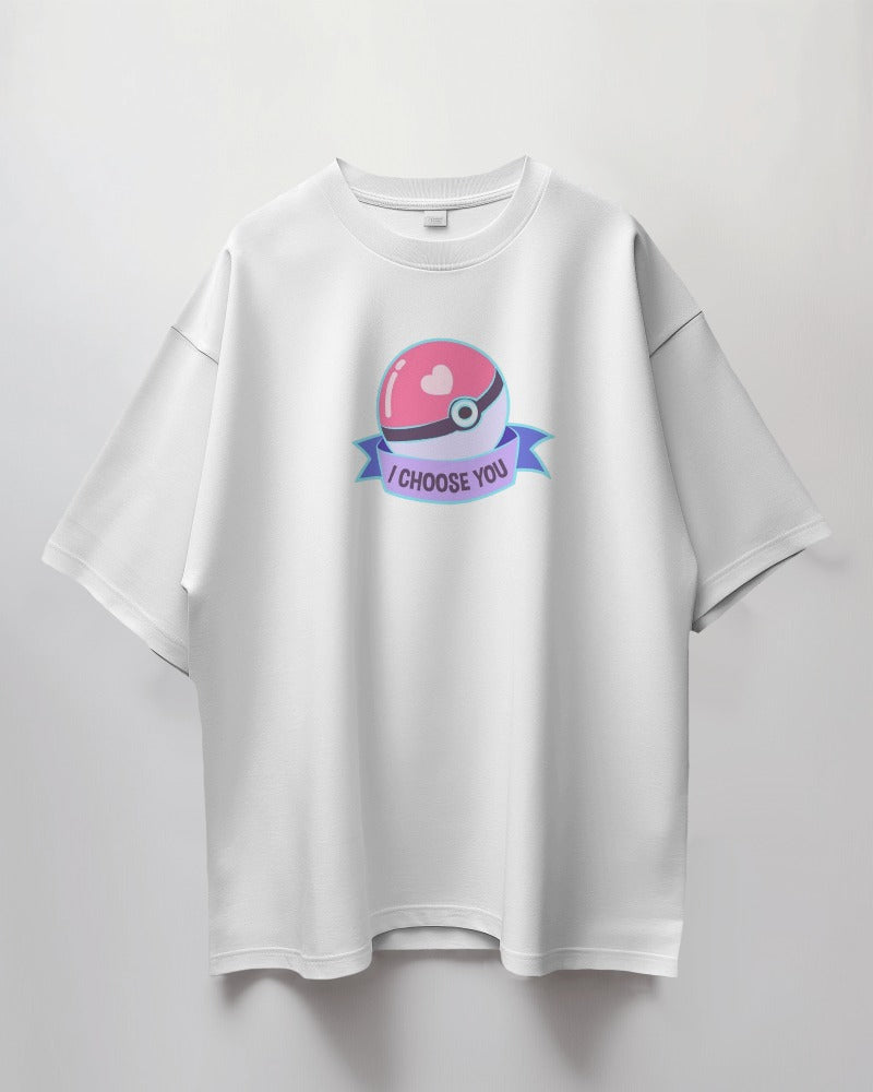 I choose You